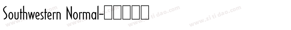 Southwestern Normal字体转换